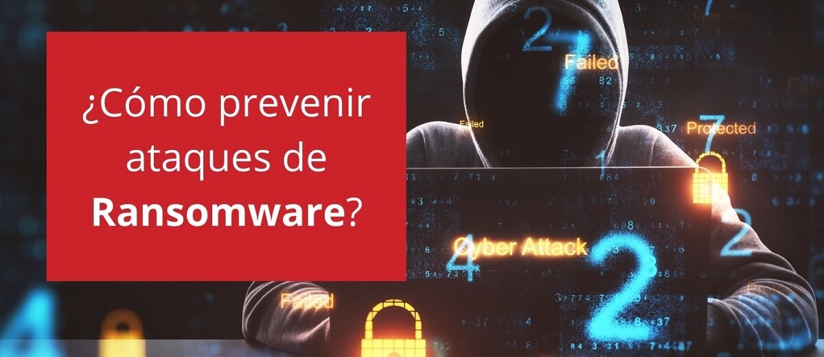 ¿Cómo prevenir ataques de Ransomware?