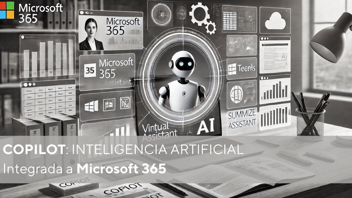 Copilot: inteligencia artificial integrada a Microsoft 365